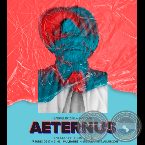 AETERNUS - Artista: Gabriel Brizuela Santomé - Sábado, 17 de Junio de 2023